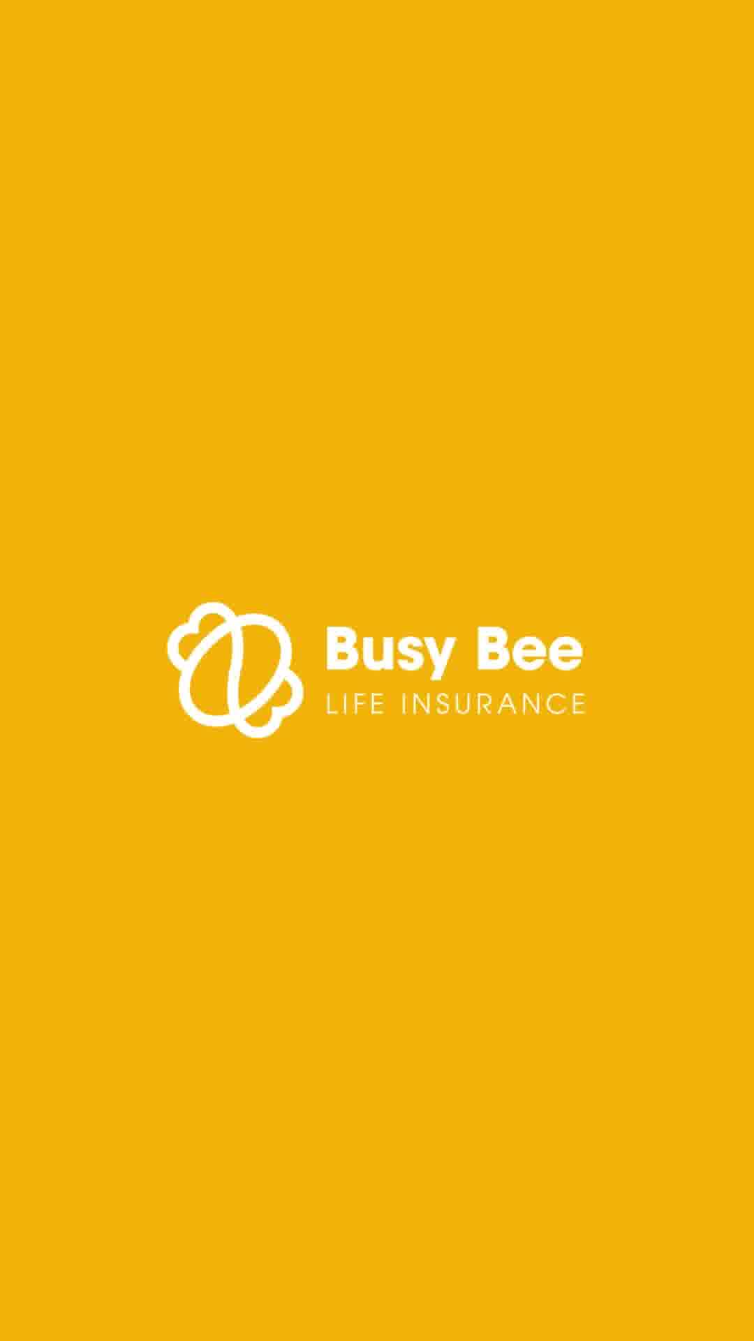 Busy Bee Life Insurance ad: Are you still without cover?