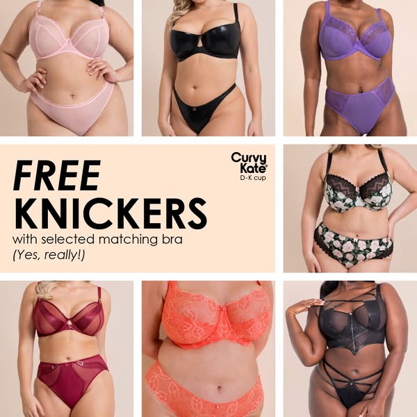 Curvy Kate ad: FREE KNICKERS ❗ with selected matching bra!Limited time onlyUpgrade your…