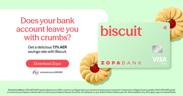 Zopa ad: Biscuit. More dough, less effort