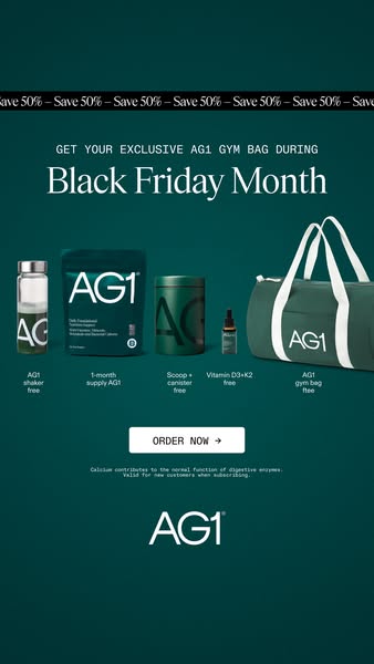 ACCESS EARLY: AG1’s Black Friday Sale